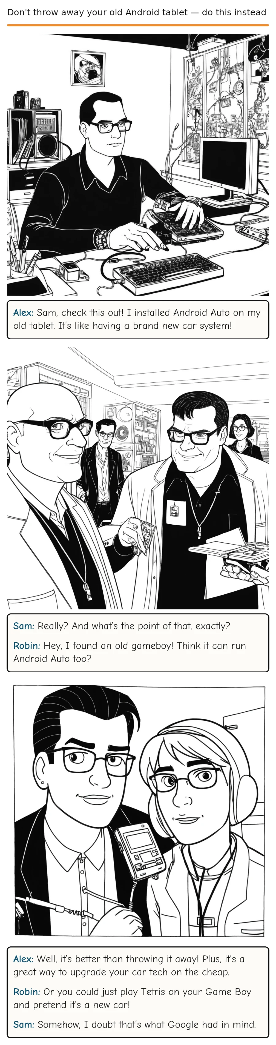 Don't throw away your old Android tablet — do this instead — comic strip