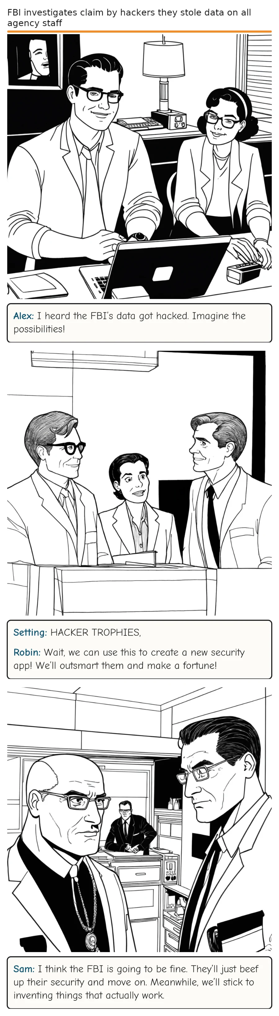 FBI investigates claim by hackers they stole data on all agency staff — comic strip
